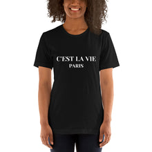 Load image into Gallery viewer, C&#39;est La Vie T-Shirt - Femme