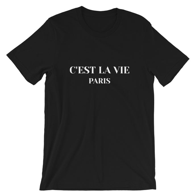 C'est La Vie T-Shirt